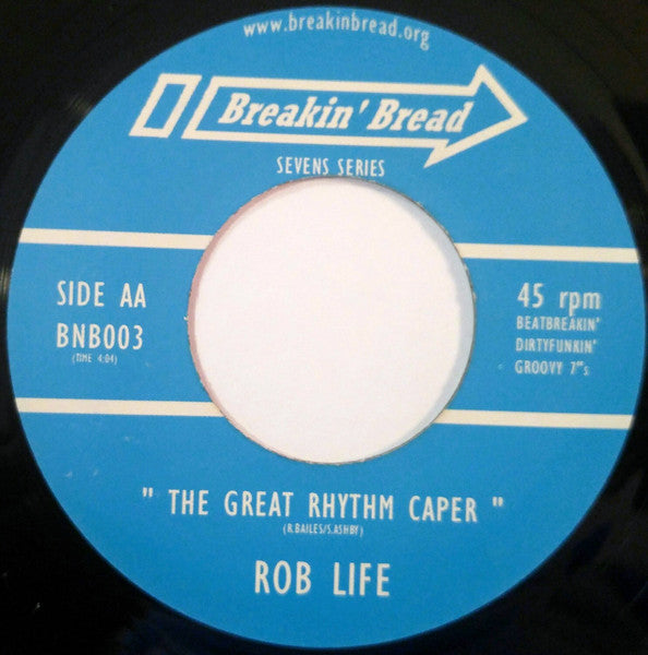 Rob Life - Here's One I Made Earlier / The Great Rhythm Caper - The Funkadoobian