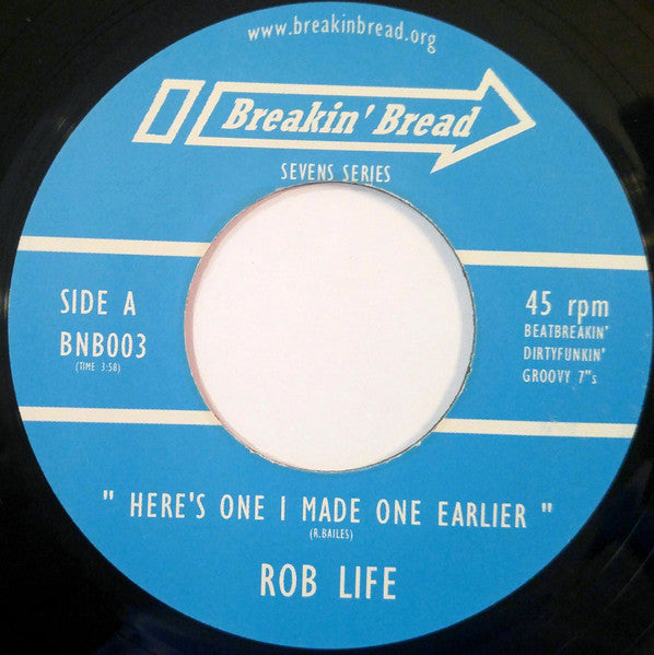 Rob Life - Here's One I Made Earlier / The Great Rhythm Caper - The Funkadoobian