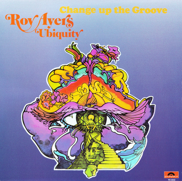 Roy Ayers Ubiquity - Change Up The Groove - The Funkadoobian