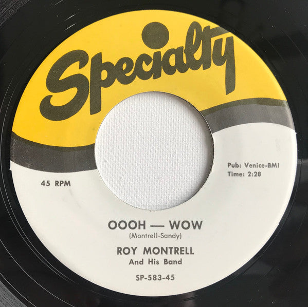 Roy Montrell And His Band - (Every Time I Hear) That Mellow Saxophone / Oooh-Wow - The Funkadoobian