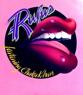 Rufus & Chaka Khan - Rufus Featuring Chaka Khan - The Funkadoobian