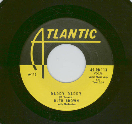 Ruth Brown - Daddy Daddy / I Would If I Could - The Funkadoobian