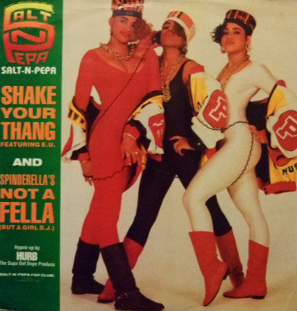 Salt 'N' Pepa - Shake Your Thang / Spinderella's Not A Fella (But A Girl DJ) - The Funkadoobian