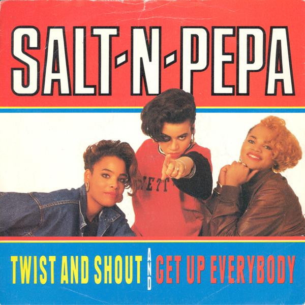 Salt 'N' Pepa - Twist And Shout / Get Up Everybody - The Funkadoobian