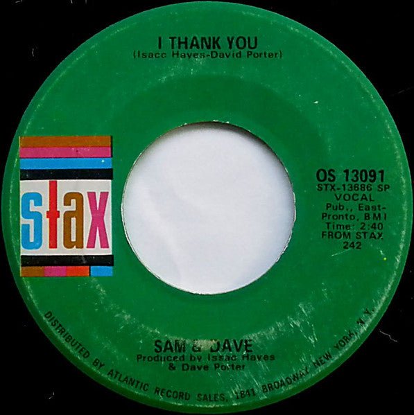 Sam & Dave - Hold On I'm A Comin' / I Thank You - The Funkadoobian