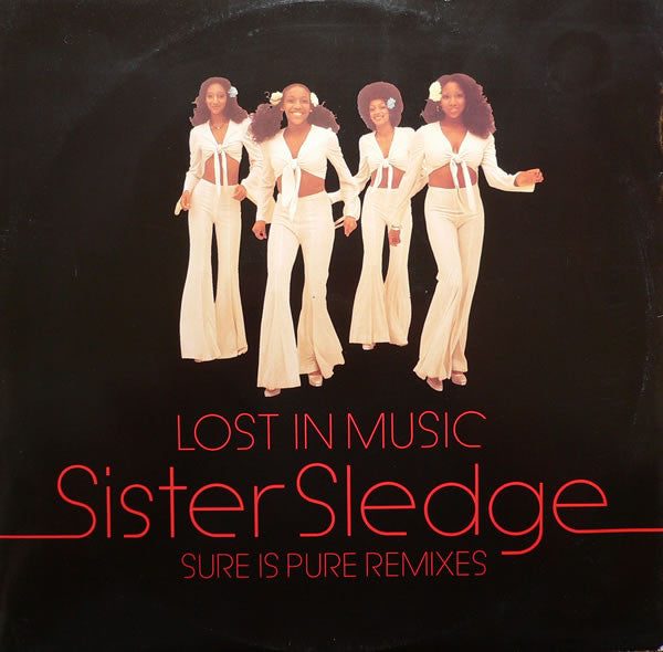 Sister Sledge - Lost In Music (Sure Is Pure Remixes) - The Funkadoobian