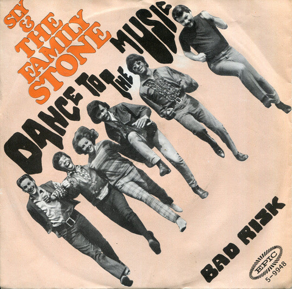 Sly & The Family Stone - Dance To The Music / Bad Risk - The Funkadoobian