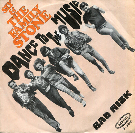 Sly & The Family Stone - Dance To The Music / Bad Risk - The Funkadoobian