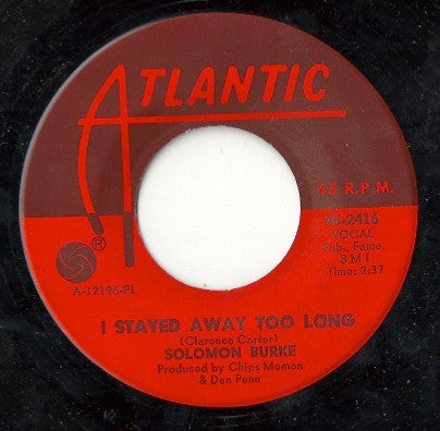 Solomon Burke - Take Me (Just As I Am) / I Stayed Away Too Long - The Funkadoobian