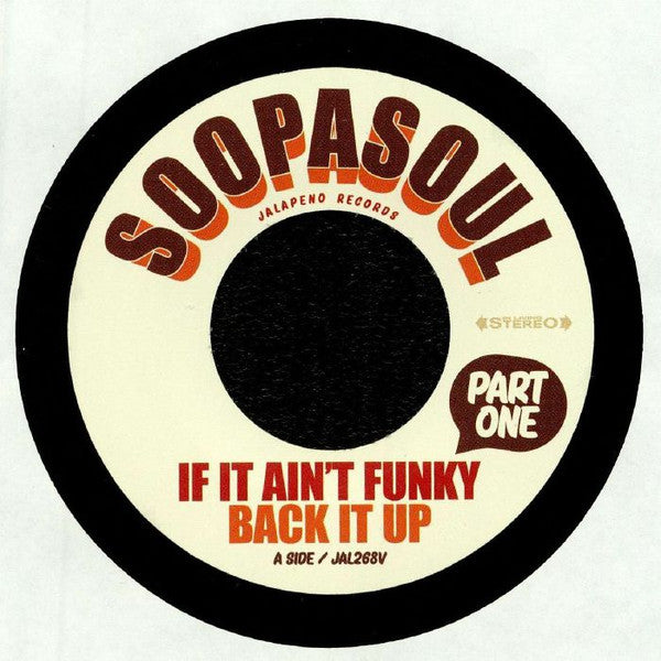 Soopasoul - If It Ain't Funky Back It Up - The Funkadoobian