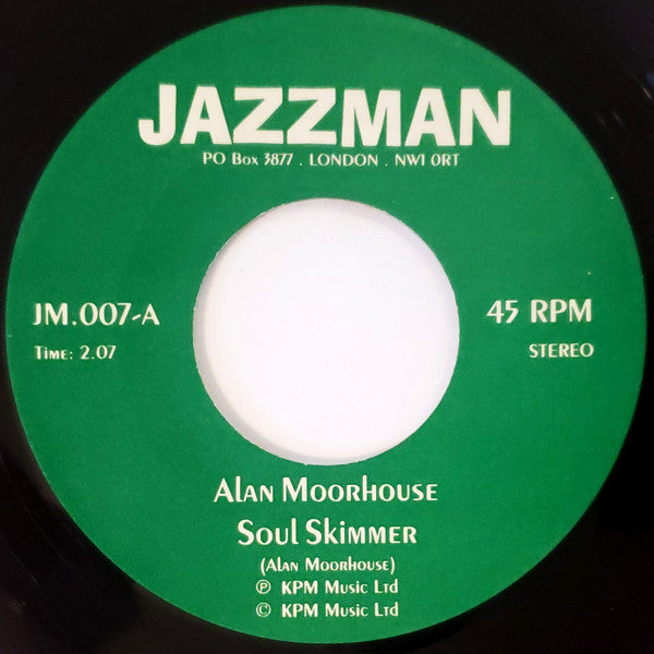 Alan Moorhouse / Keith Mansfield – Soul Skimmer / Morning Broadway