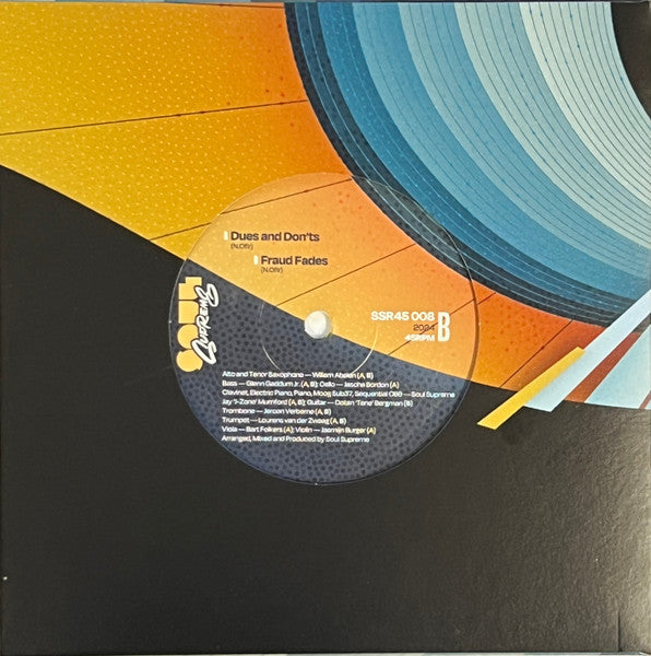 Soul Supreme - Dues and Don'ts / Fraud Fades, Vinyl, 7
