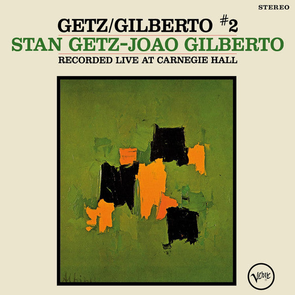 Stan Getz João Gilberto - Getz/Gilberto #2 (Recorded Live At Carnegie Hall) - The Funkadoobian