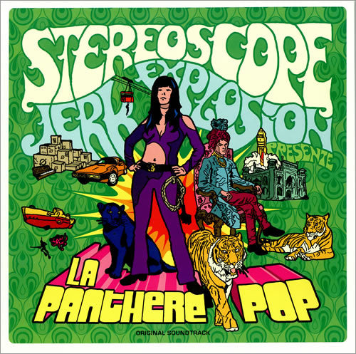 Stéréoscope Jerk Explosion - La Panthere Pop - The Funkadoobian