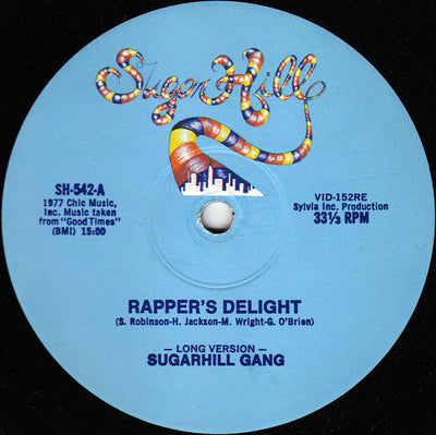 Sugarhill Gang - Rapper's Delight