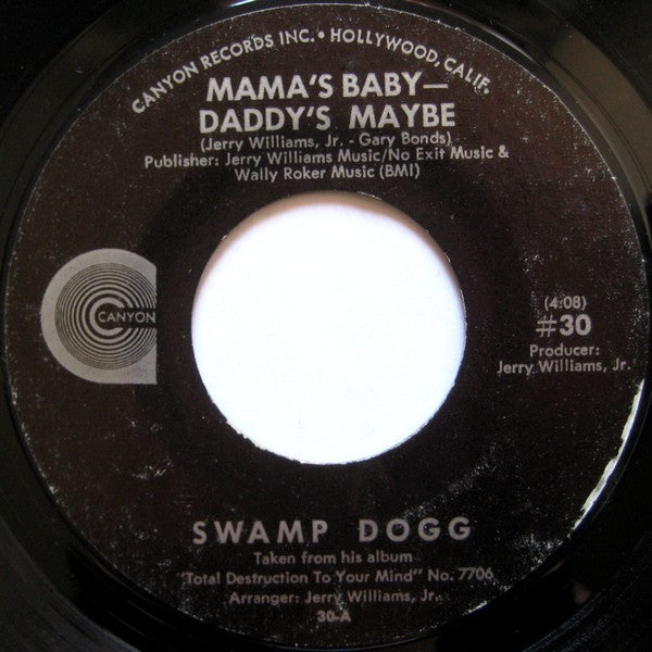 Swamp Dogg - Mama's Baby Daddy's Maybe - The Funkadoobian