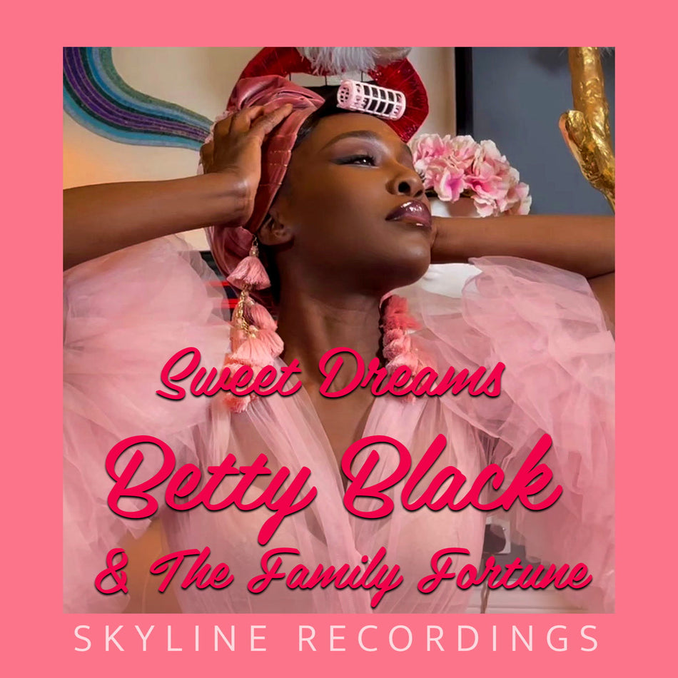Betty Black & The Family Fortune - Sweet Dreams - The Funkadoobian