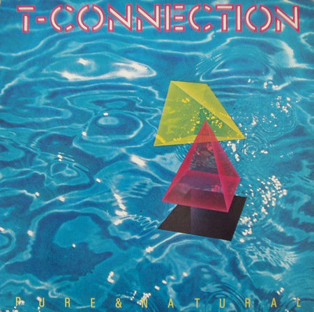 T-Connection - Pure & Natural - The Funkadoobian