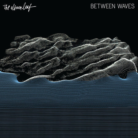 The Album Leaf - Between Waves - The Funkadoobian