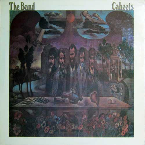 The Band - Cahoots - The Funkadoobian
