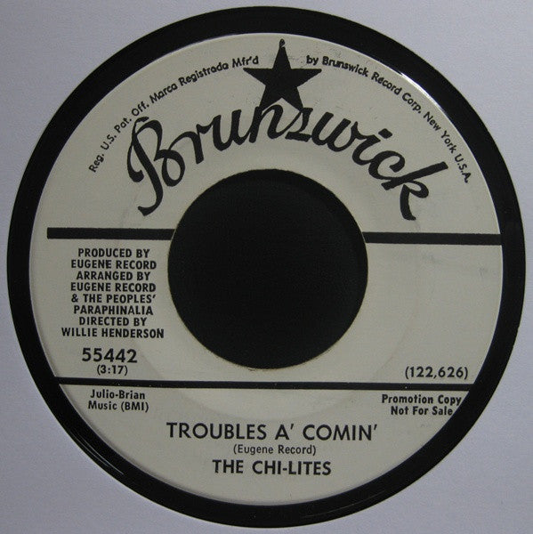 The Chi-Lites - Are You My Woman? (Tell Me So) / Troubles A' Comin