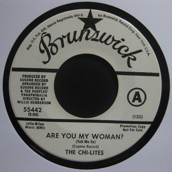 The Chi-Lites - Are You My Woman? (Tell Me So) / Troubles A' Comin