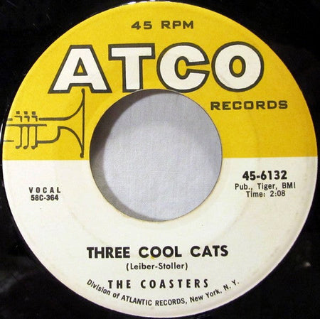 The Coasters - Charlie Brown / Three Cool Cats - The Funkadoobian