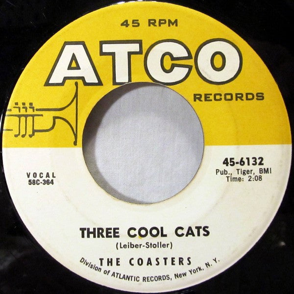 The Coasters - Charlie Brown / Three Cool Cats - The Funkadoobian