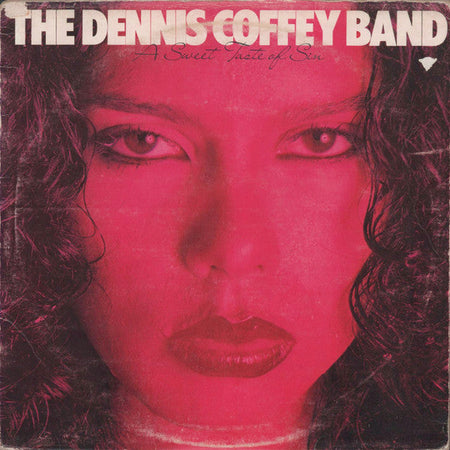 The Dennis Coffey Band - A Sweet Taste Of Sin - The Funkadoobian