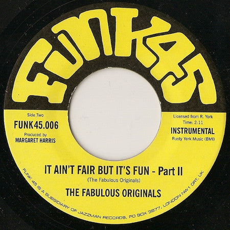 The Fabulous Originals - It Ain't Fair But It's Fun - The Funkadoobian