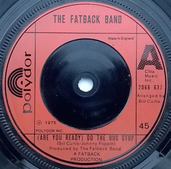 The Fatback Band - (Are You Ready) Do The Bus Stop - The Funkadoobian