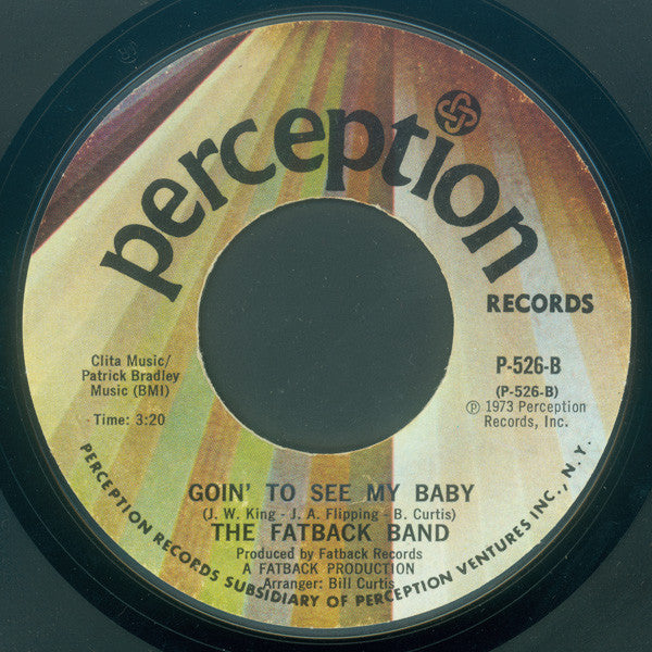 The Fatback Band - Street Dance / Goin' To See My Baby - The Funkadoobian