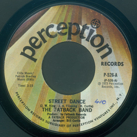 The Fatback Band - Street Dance / Goin' To See My Baby - The Funkadoobian