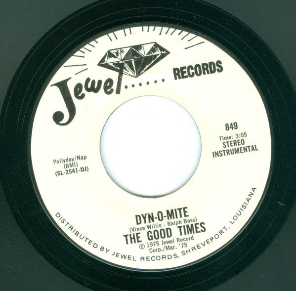 The Good Times - Dyn-O-Mite / At J.'s Joint - The Funkadoobian