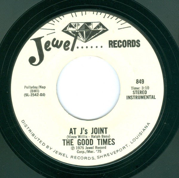 The Good Times - Dyn-O-Mite / At J.'s Joint - The Funkadoobian