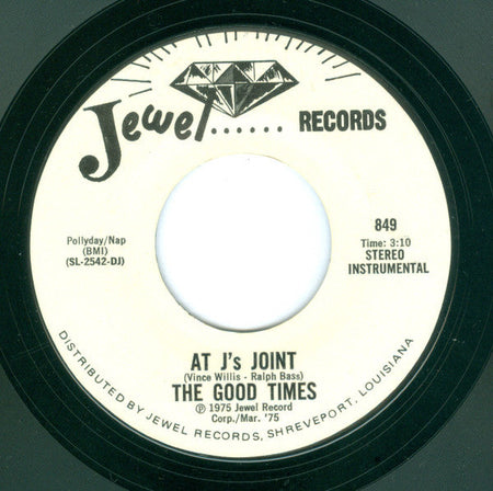 The Good Times - Dyn-O-Mite / At J.'s Joint - The Funkadoobian