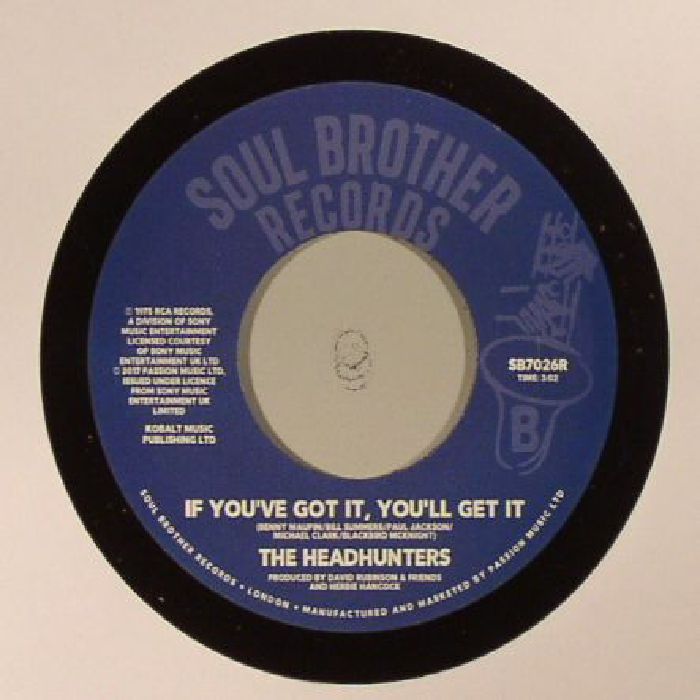 The Headhunters - God Make Me Funky / If You've Got It, You'll Get It