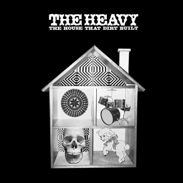 The Heavy - The House That Dirt Built - The Funkadoobian