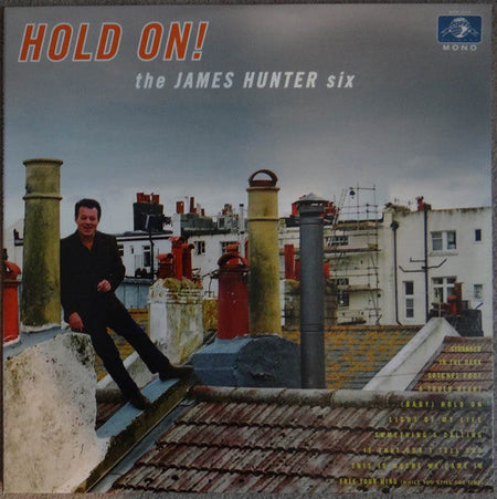 The James Hunter Six - Hold On! - The Funkadoobian