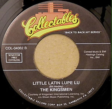 The Kingsmen-Louie Louie / Little Latin Lupe Lu - The Funkadoobian