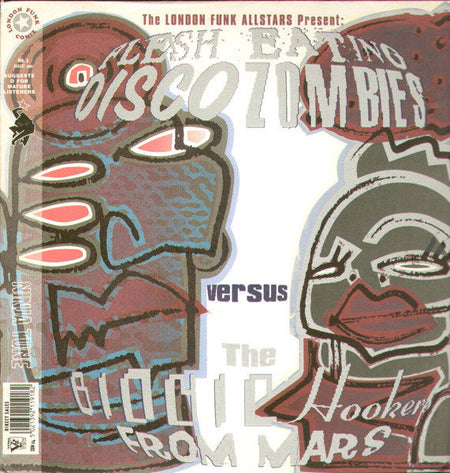 London Funk Allstars - Flesh Eating Disco Zombies Versus The Bionic Hookers From Mars - The Funkadoobian