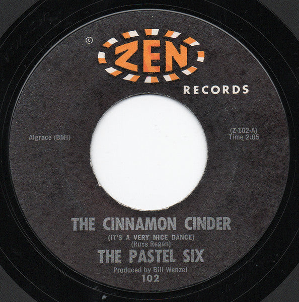 The Pastel Six - The Cinnamon Cinder / Bandido - The Funkadoobian