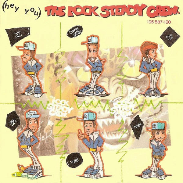 The Rock Steady Crew - (Hey You) The Rock Steady Crew