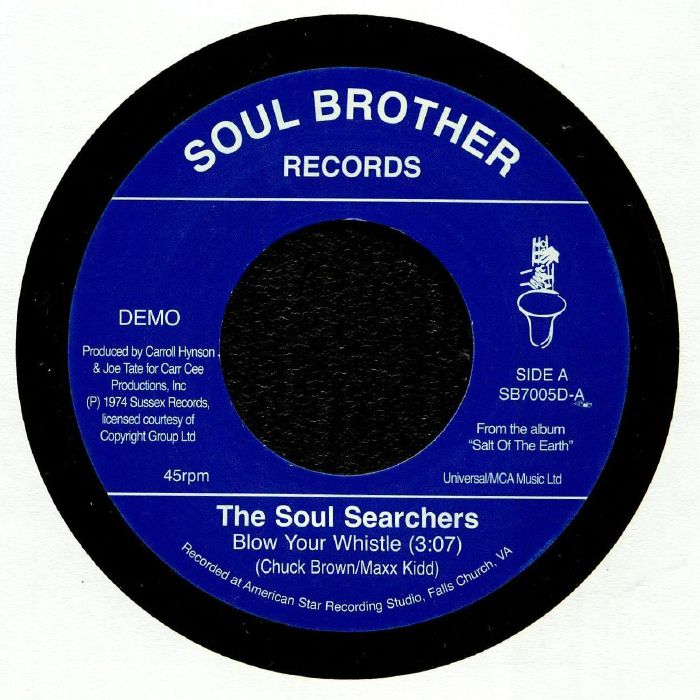 The Soul Searchers - Blow Your Whistle / Ashley's Roachclip
