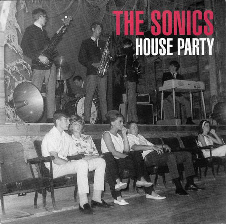 The Sonics - House Party - The Funkadoobian