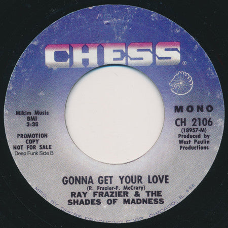 The Vibrations / Ray Frazier & The Shades Of Madness - Shake It Up / Gonna Get Your Love - The Funkadoobian