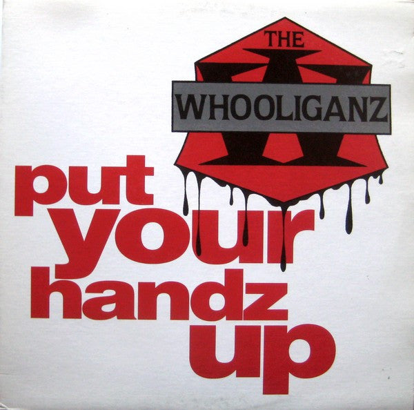 The Whooliganz - Put Your Handz Up - The Funkadoobian
