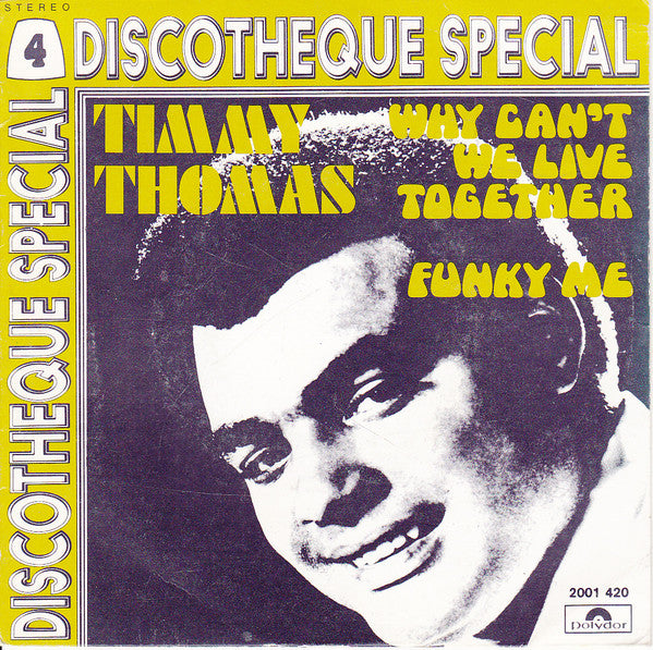 Timmy Thomas - Why Can't We Live Together / Funky Me - The Funkadoobian