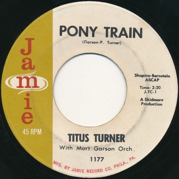 Titus Turner - Pony Train / Bla Bla Bla Cha Cha Cha - The Funkadoobian