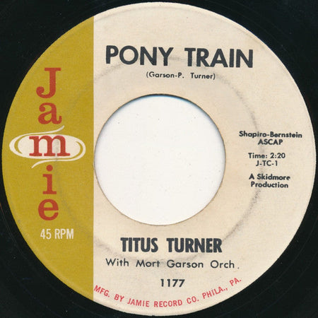 Titus Turner - Pony Train / Bla Bla Bla Cha Cha Cha - The Funkadoobian